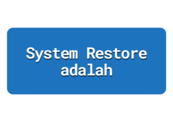 System Restore adalah