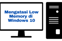 Low Memory di Windows 10